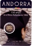 2016 ANDORRA 2 EUROS REFORMA 1866