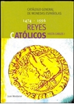 MONTANER, LOS REYES  CATÓLICOS hasta CARLOS I
